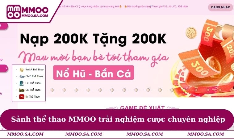 Thể Thao MMOO 1 Sảnh thể thao MMOO trải nghiệm cược chuyên nghiệp